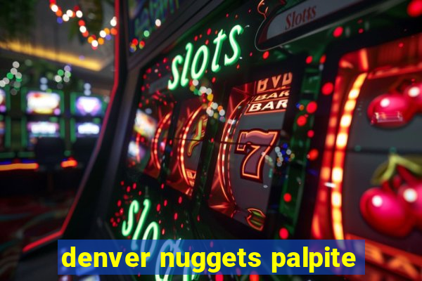 denver nuggets palpite